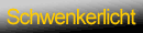 Schwenkerlicht